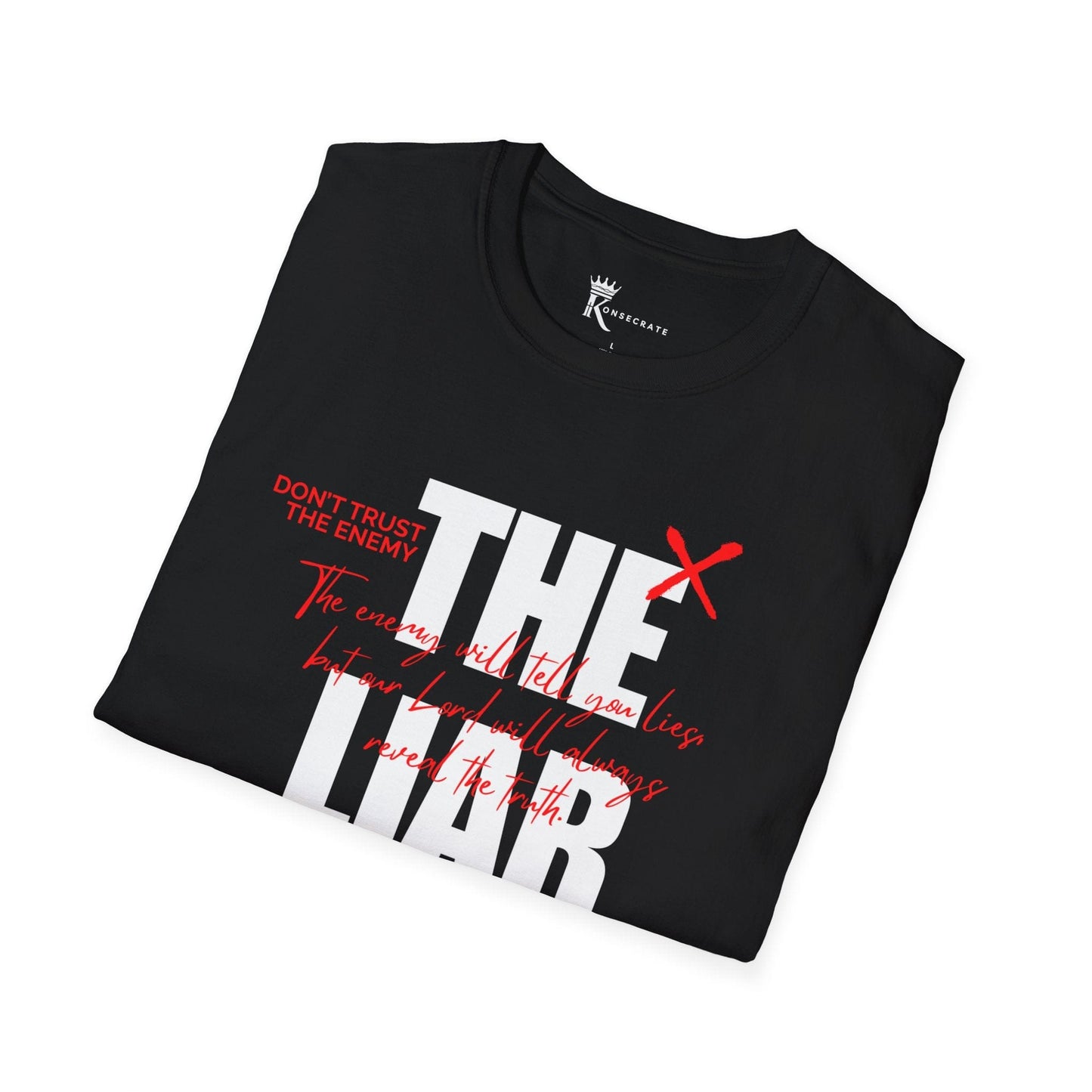 Don'T Trust The Enemy, The Liar T-Shirt Tee – Bold Faith Collection