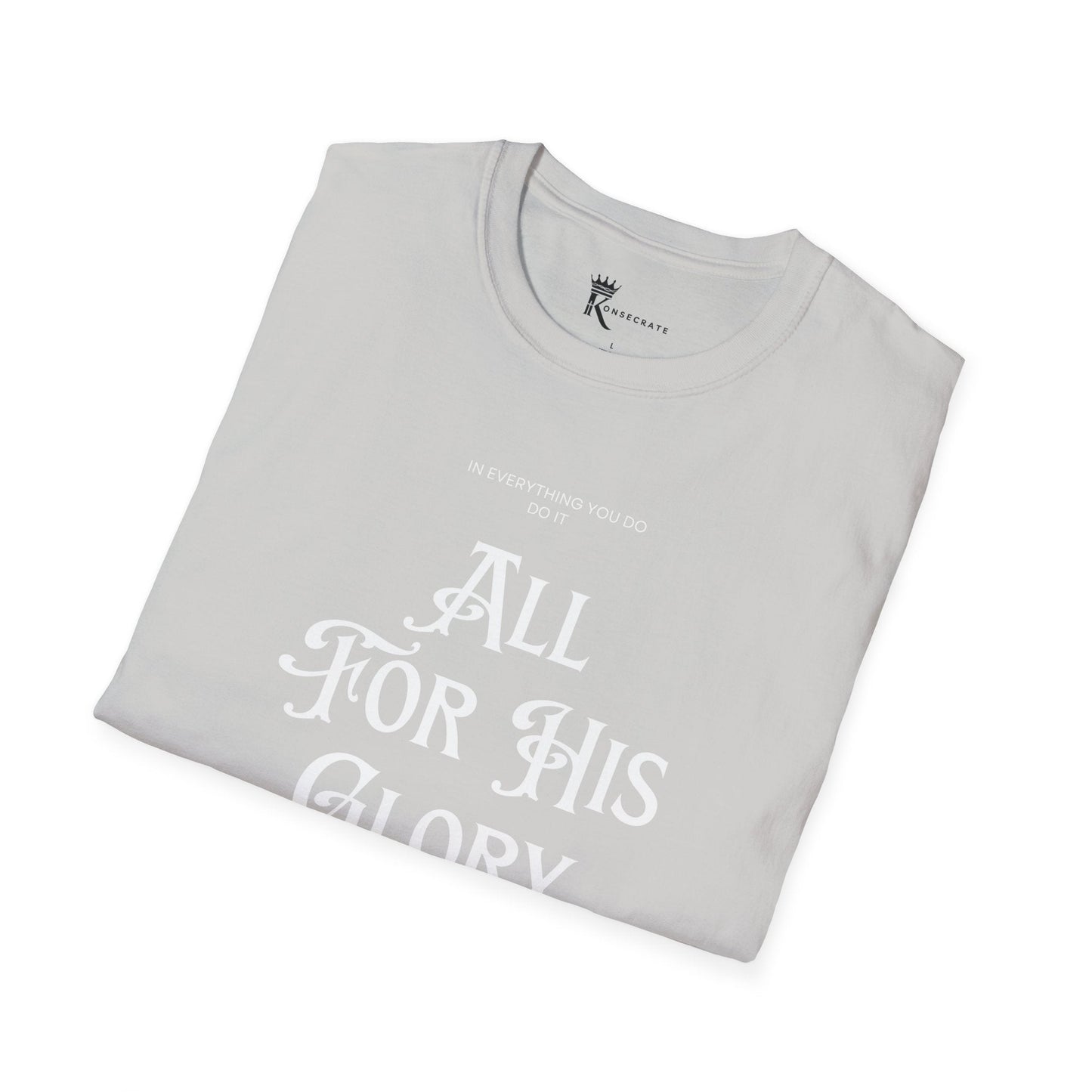 All For His Glory T-Shirt – Bold Faith Collection