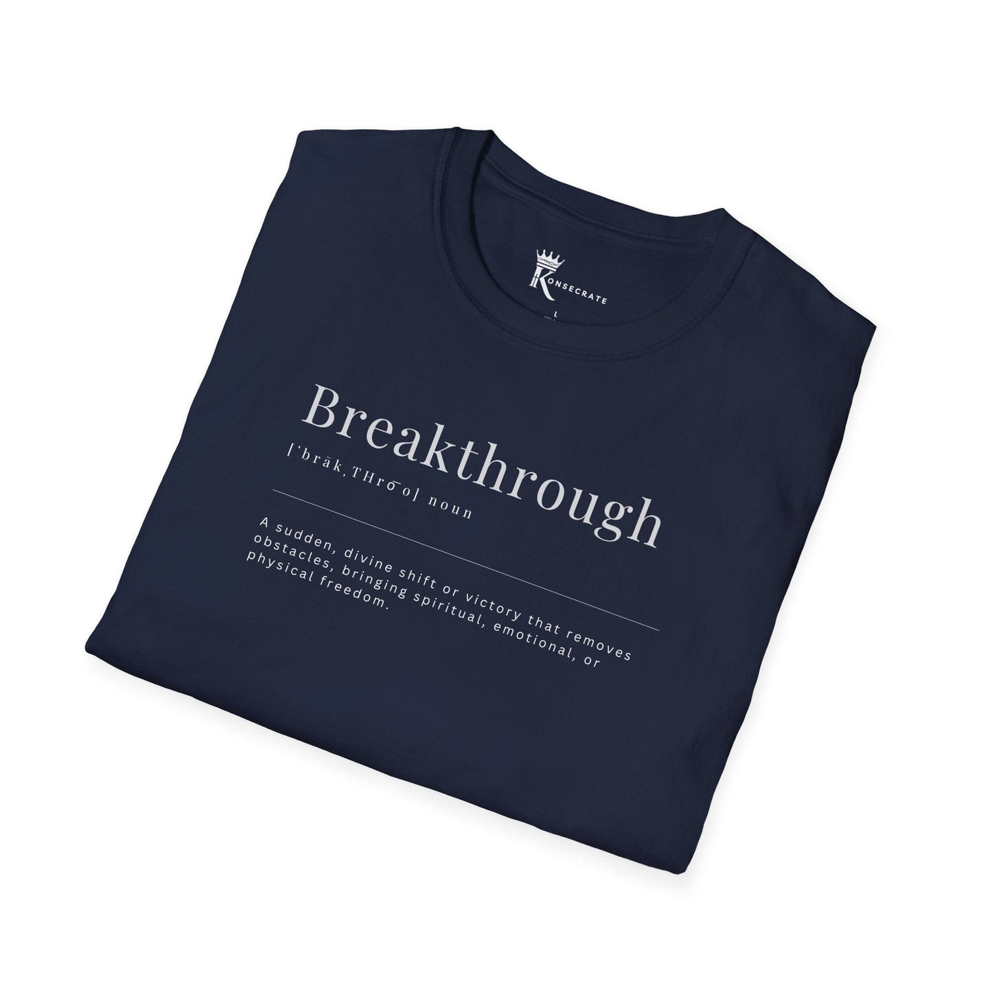 Breakthrough Defined T-Shirt – Meaningful Edition