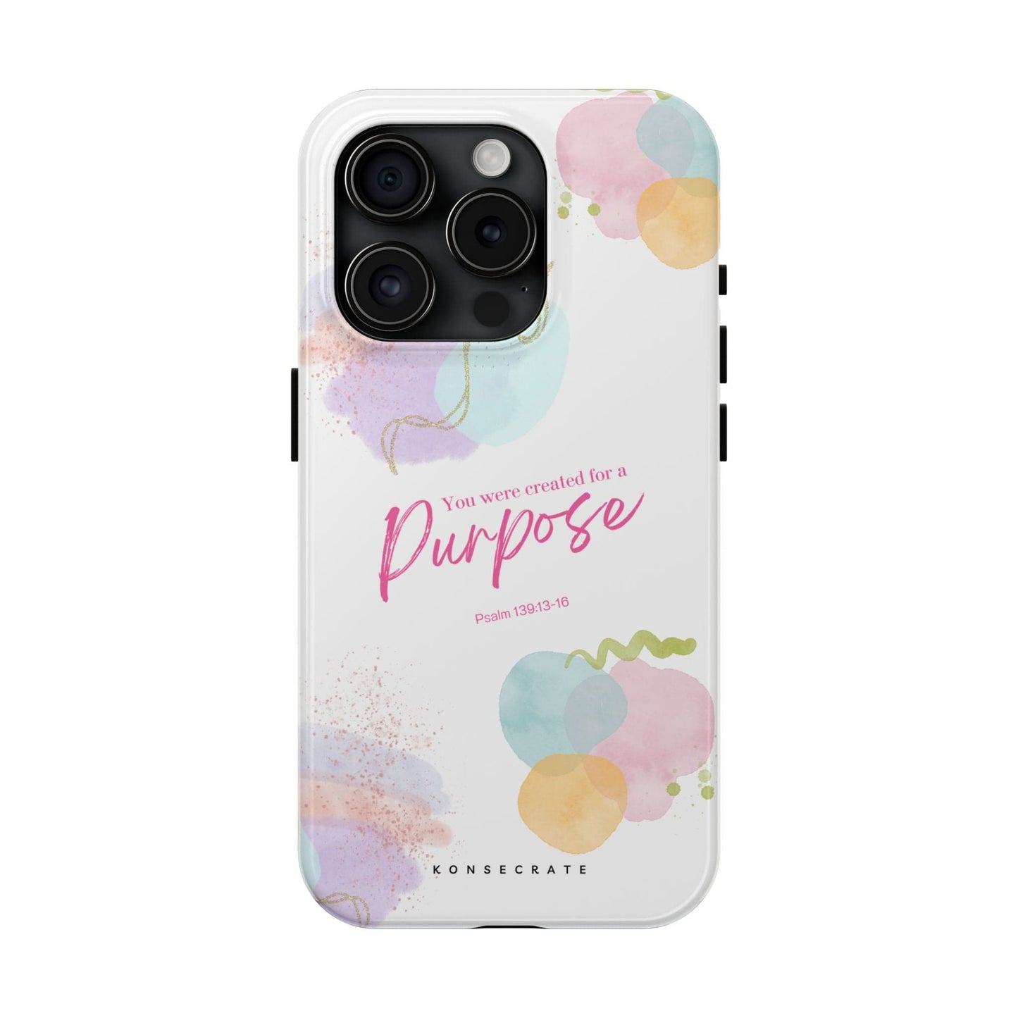 You'Re Created For A Purpose Phone Case – Purpose Edition