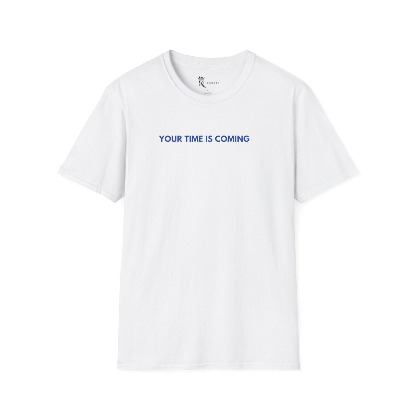 Your Time Is Coming - Psalm 37:23 T-Shirt  – Love Thy Neighbor Collection