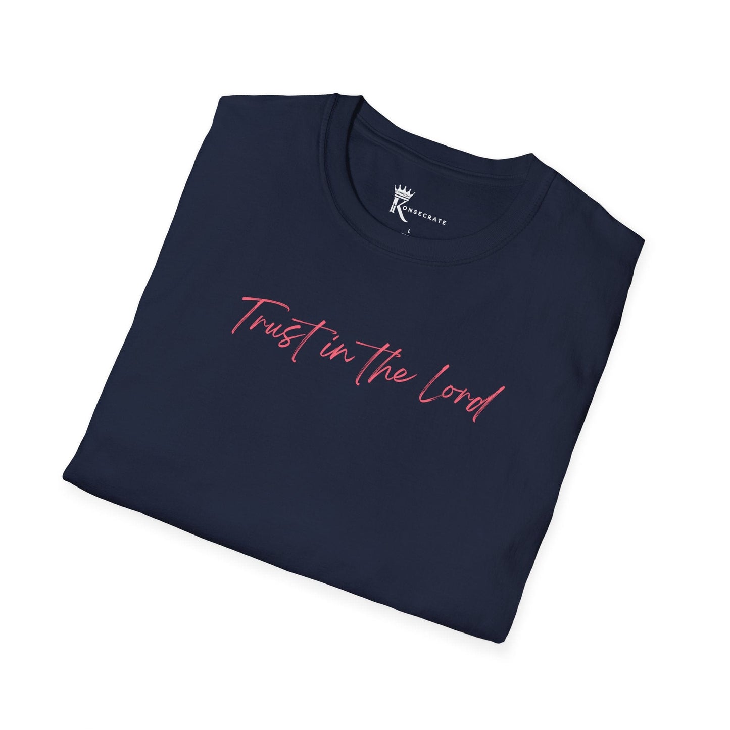 Trust In The Lord Pink T-Shirt
