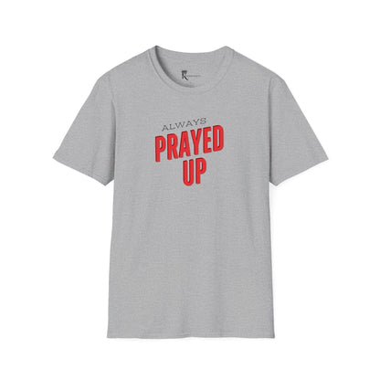 Always Prayed Up Tee – Bold Faith Collection