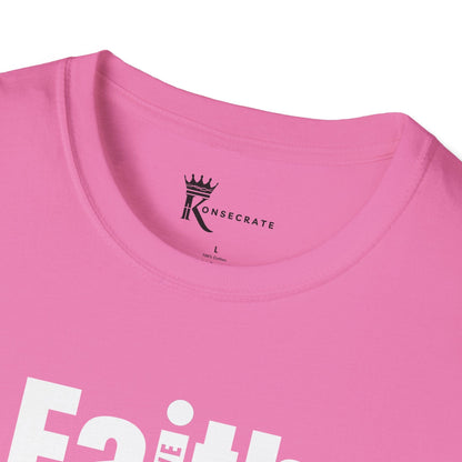 Faith I Believe T-Shirt  – Hidden Gem Edition