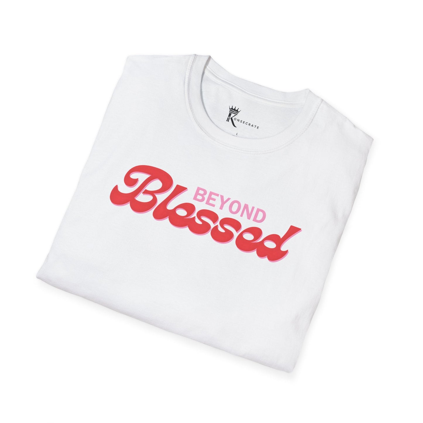 Beyond Blessed T-Shirt
