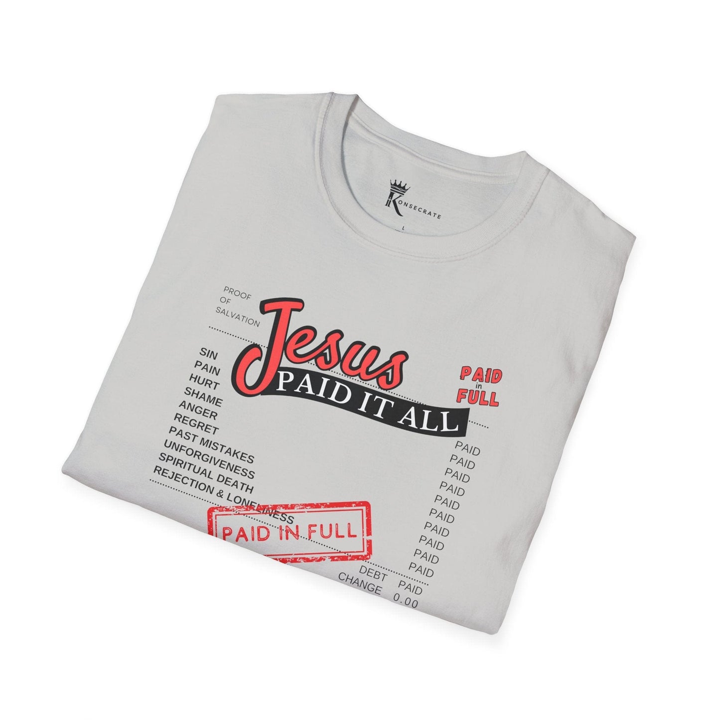 Paid In Full T-Shirt – Bold Faith Collection