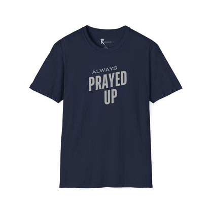 Always Prayed Up Tee – Bold Faith Collection