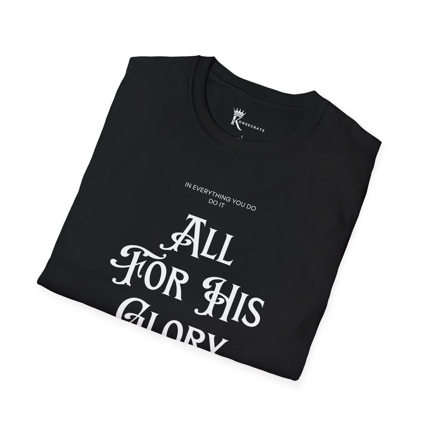 All For His Glory T-Shirt – Bold Faith Collection
