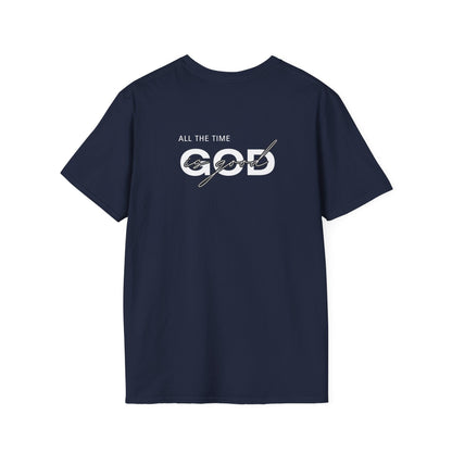 God Is Good All The Time T-Shirt