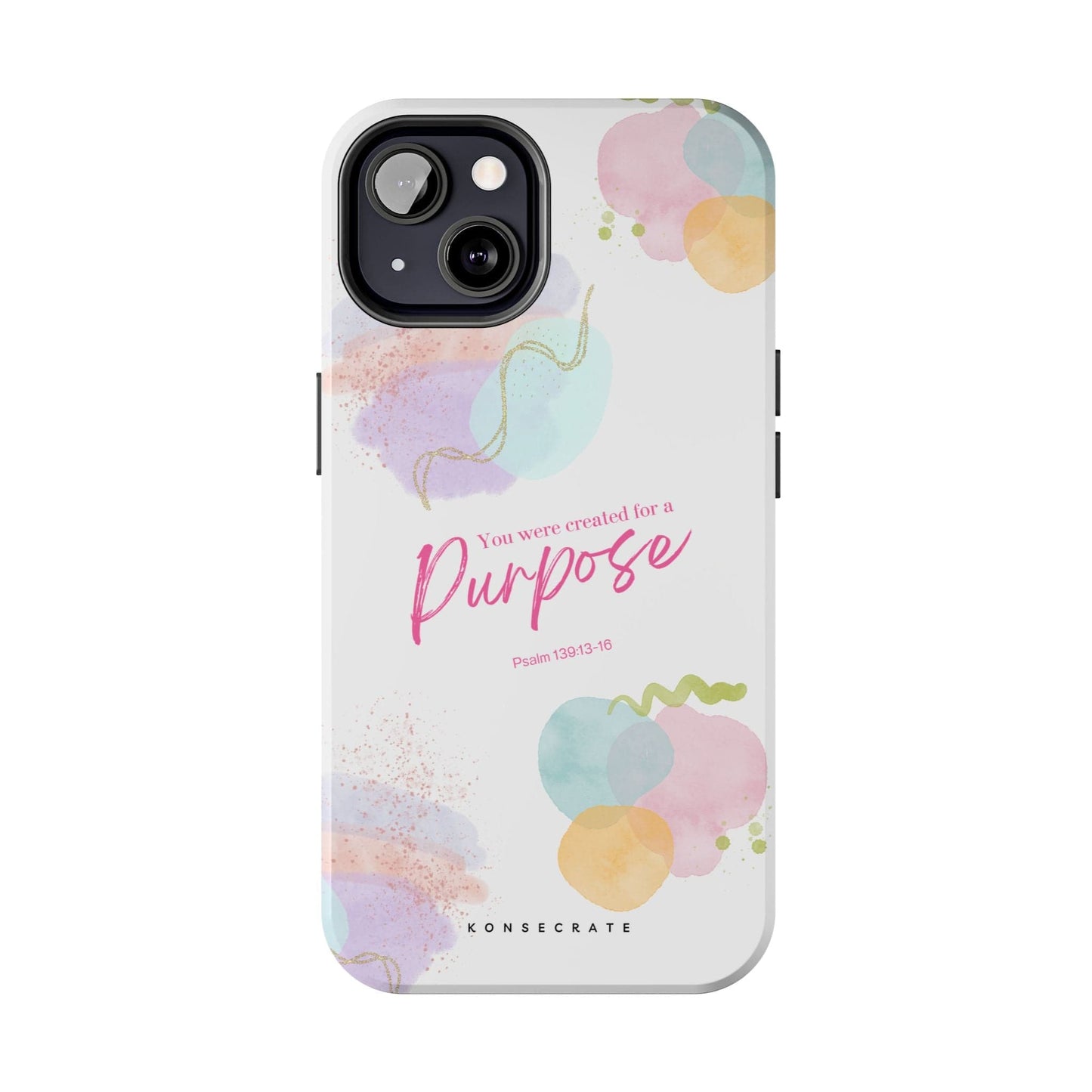 You'Re Created For A Purpose Phone Case – Purpose Edition