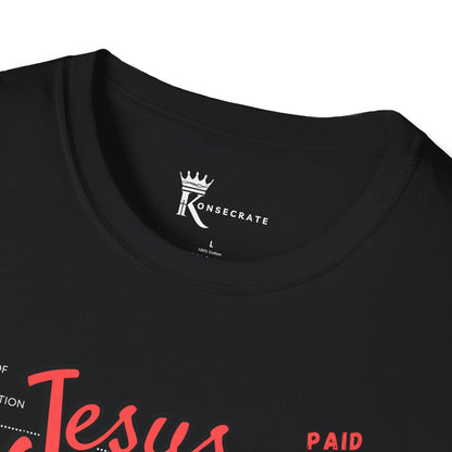 Paid In Full T-Shirt – Bold Faith Collection