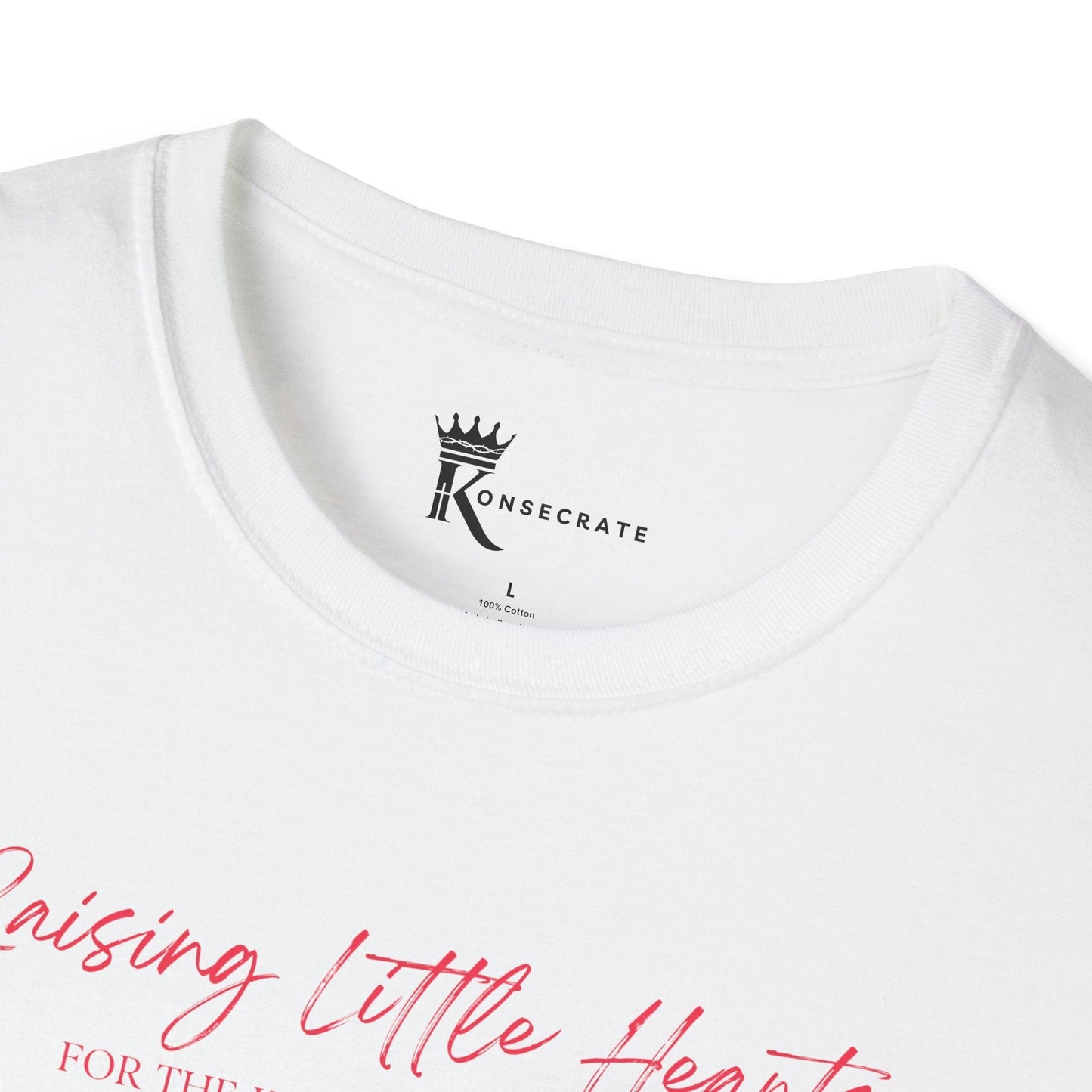 Raising Little Hearts For The Kingdom T-Shirt  – Kingdom Family Collection