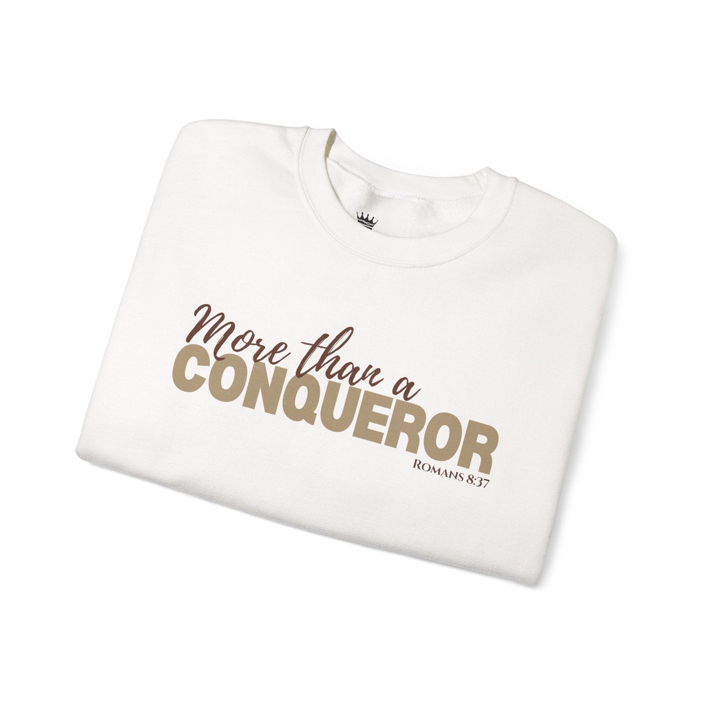 More Than a Conqueror Crewneck Sweatshirt