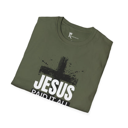 Paid It All But These Bills I T-Shirt Tee – Bold Faith Collection
