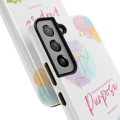 You'Re Created For A Purpose Phone Case – Purpose Edition