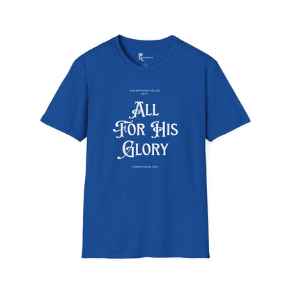 All For His Glory T-Shirt – Bold Faith Collection