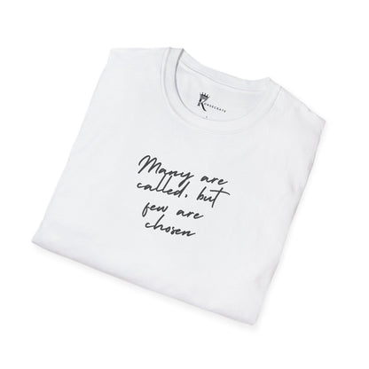 Few Are Chosen T-Shirt