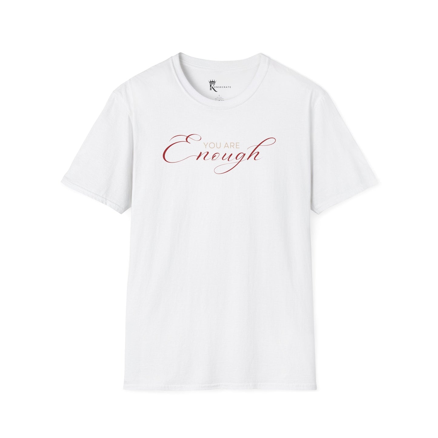 You Are Enough Tee Deuteronomy 7:6 – Bold Faith Collection