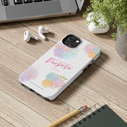You'Re Created For A Purpose Phone Case – Purpose Edition