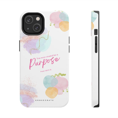 You'Re Created For A Purpose Phone Case – Purpose Edition
