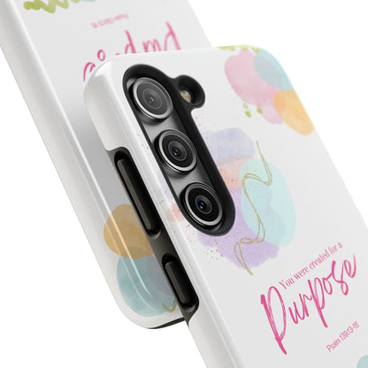 You'Re Created For A Purpose Phone Case – Purpose Edition