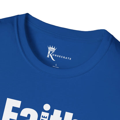 Faith I Believe T-Shirt  – Hidden Gem Edition
