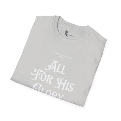 All For His Glory T-Shirt – Bold Faith Collection