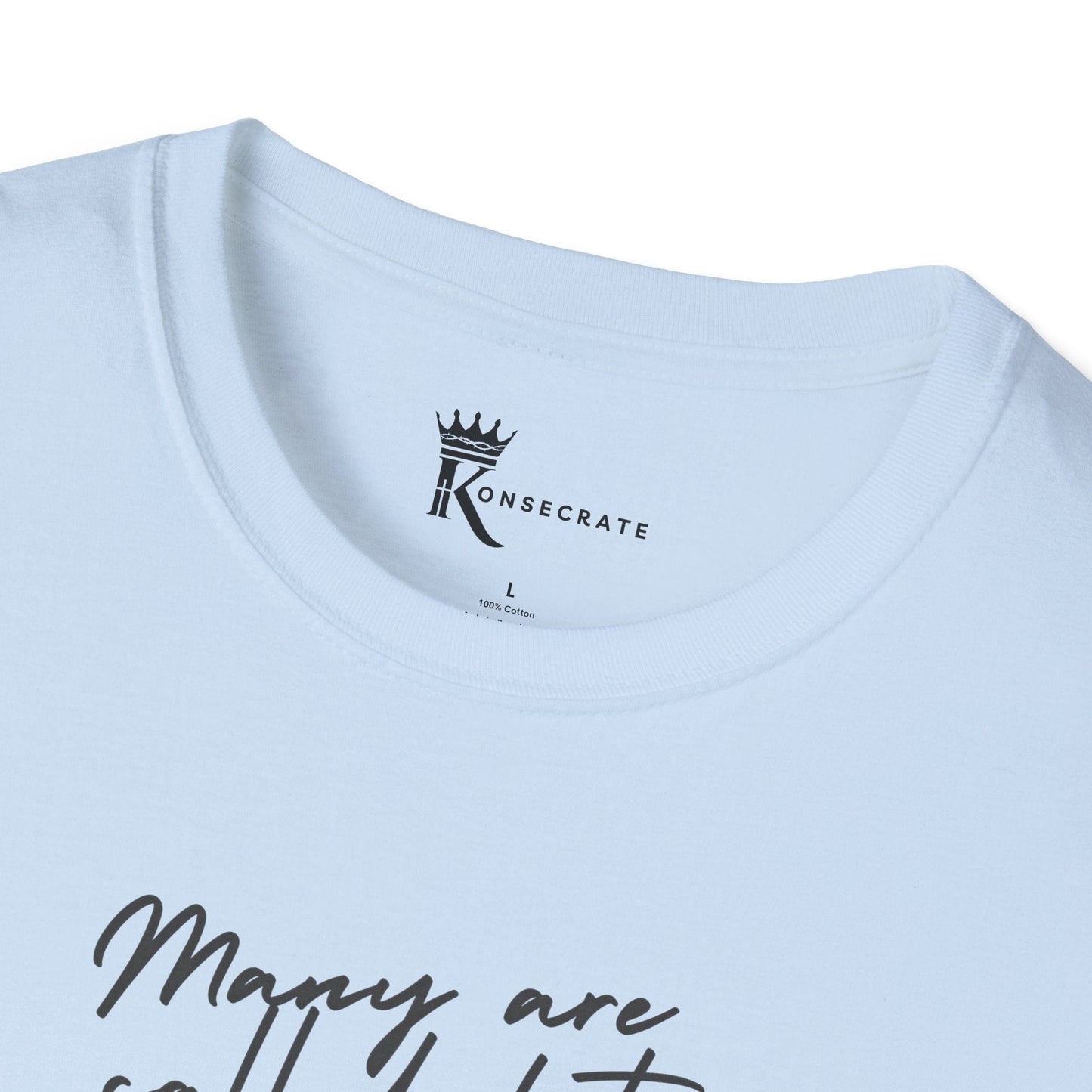 Few Are Chosen T-Shirt