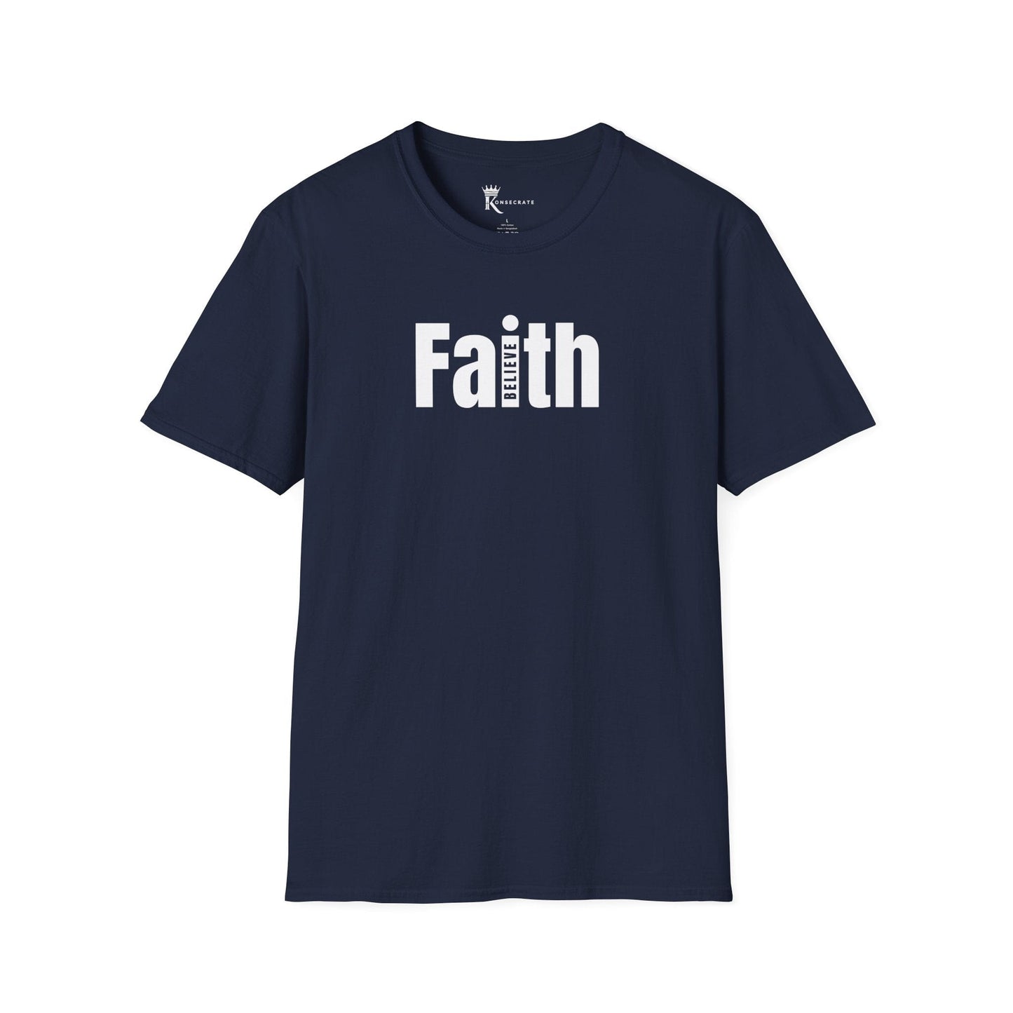 Faith I Believe T-Shirt  – Hidden Gem Edition
