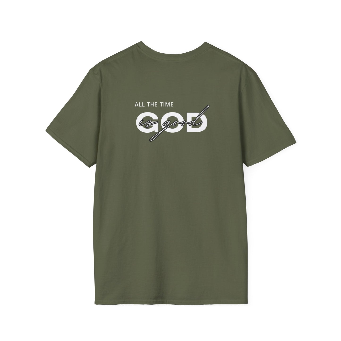 God Is Good All The Time T-Shirt