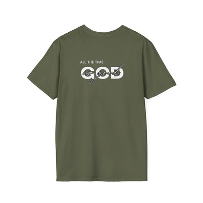 God Is Good All The Time T-Shirt