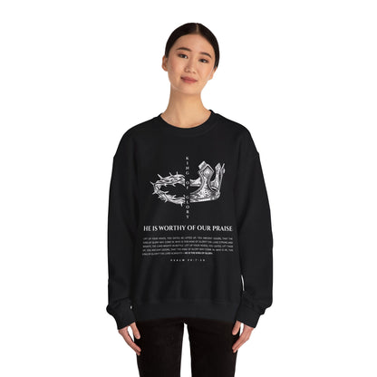 He Is Worthy of Our Praise Crewneck - Bold Faith Collection