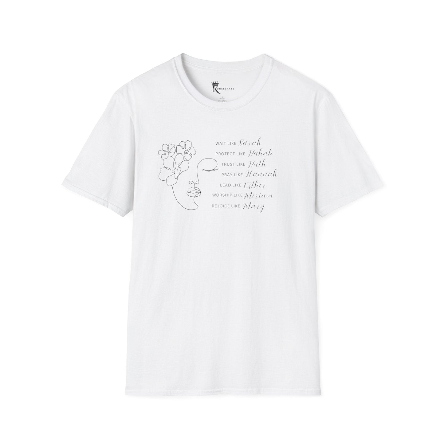 Like The Women In The Bible T-Shirt