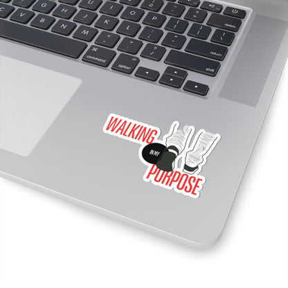 Walking In My Purpose Sticker