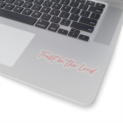 Trust In The Lord Sticker – Accessories