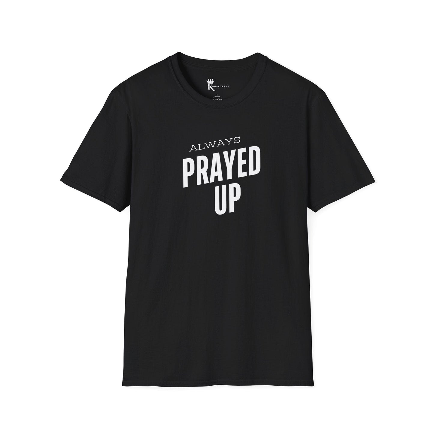 Always Prayed Up Tee – Bold Faith Collection