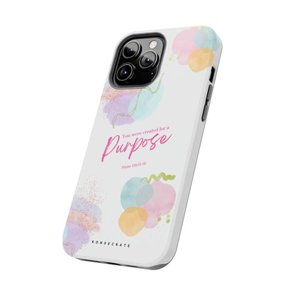 You'Re Created For A Purpose Phone Case – Purpose Edition