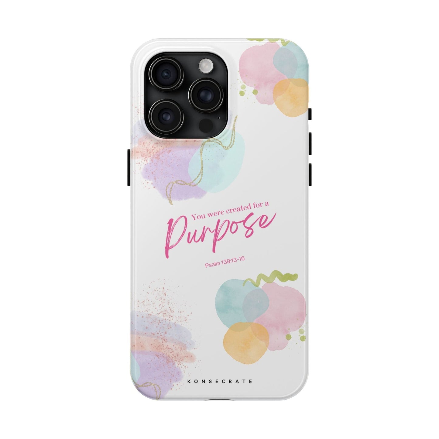 You'Re Created For A Purpose Phone Case – Purpose Edition