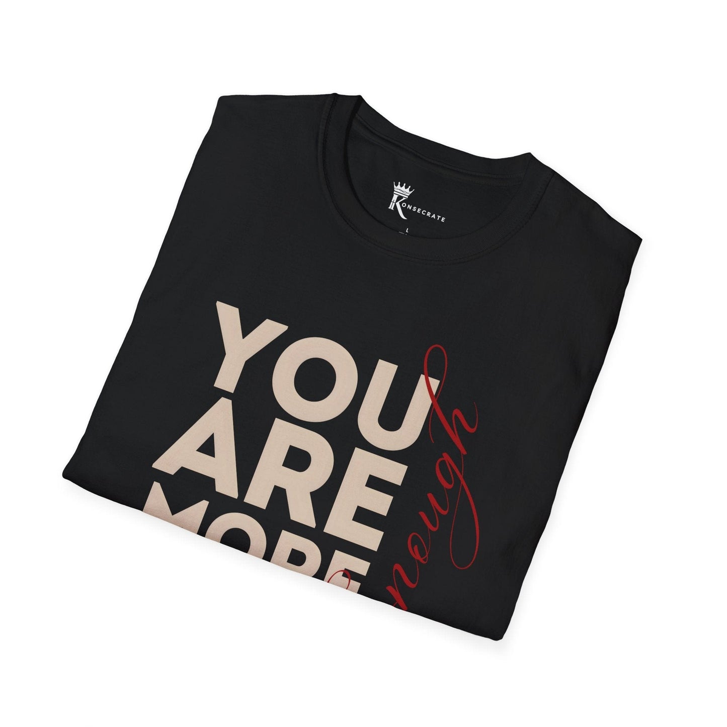 You Are More Than Enough Tee – Bold Faith Collection