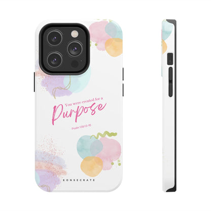 You'Re Created For A Purpose Phone Case – Purpose Edition