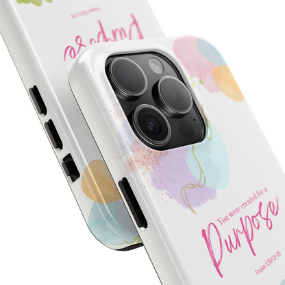 You'Re Created For A Purpose Phone Case – Purpose Edition