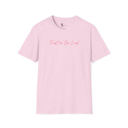Trust In The Lord Pink T-Shirt