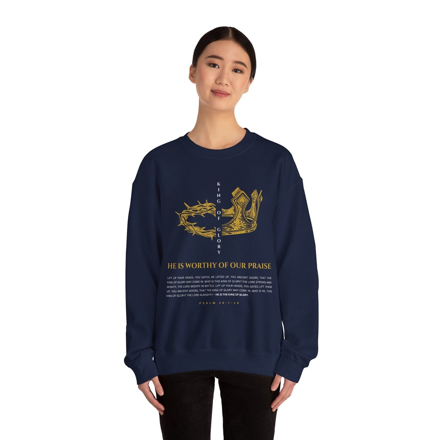 He Is Worthy of Our Praise Crewneck - Bold Faith Collection