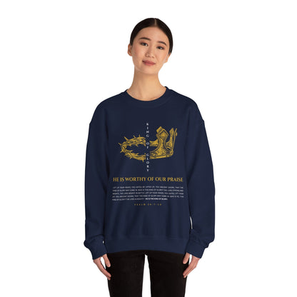 He Is Worthy of Our Praise Crewneck - Bold Faith Collection
