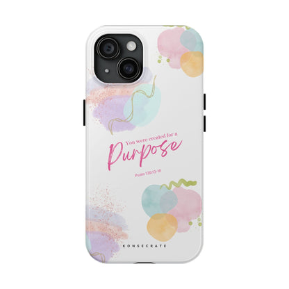 You'Re Created For A Purpose Phone Case – Purpose Edition