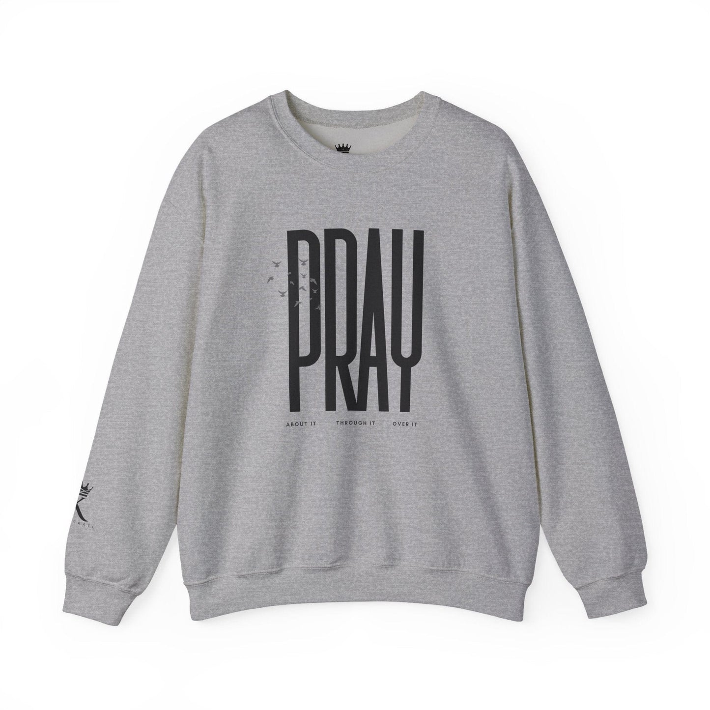 Sport Grey sweatshirt with 'PRAY' text on a white background