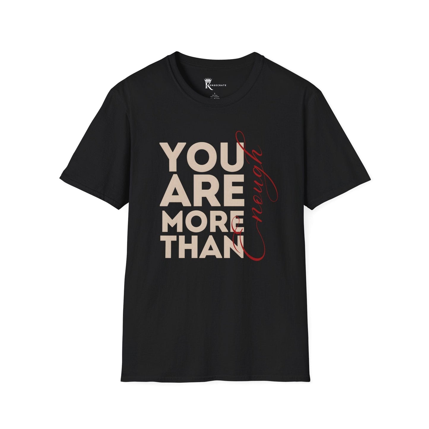 You Are More Than Enough Tee – Bold Faith Collection