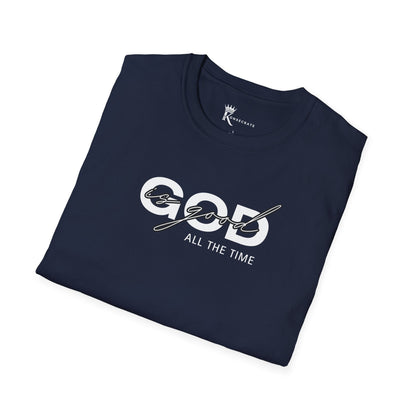 God Is Good All The Time T-Shirt