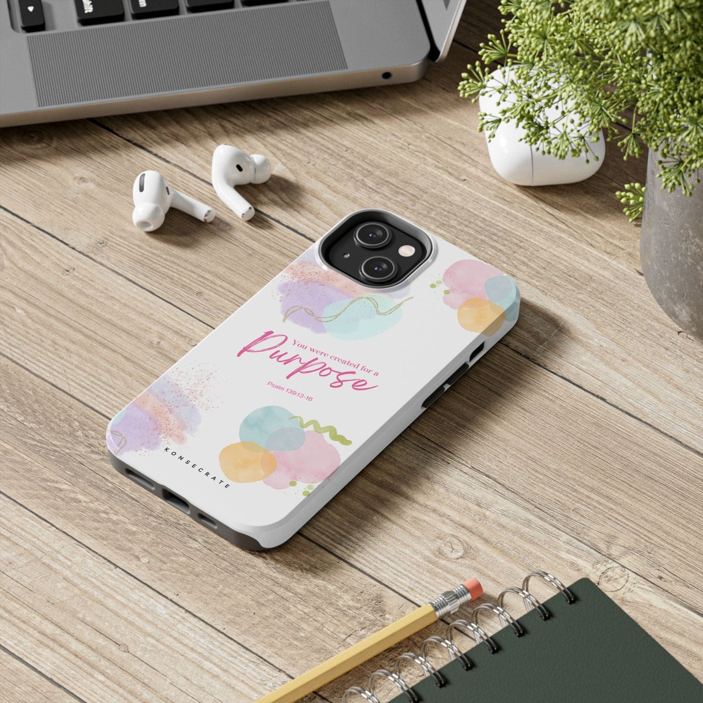 You'Re Created For A Purpose Phone Case – Purpose Edition