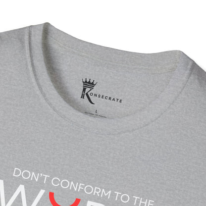 Don'T Conform Red T-Shirt  – Bold Faith Collection